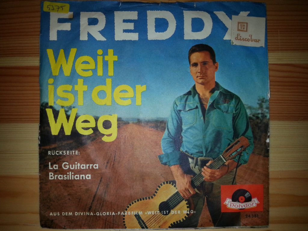 Freddy Quinn, Weit ist der Weg, 7"Single, Polydor, Foto: A. Ohlmeyer